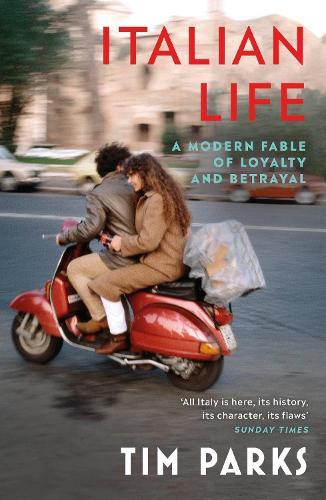 Tim Parks Italian Life (Tascabile)