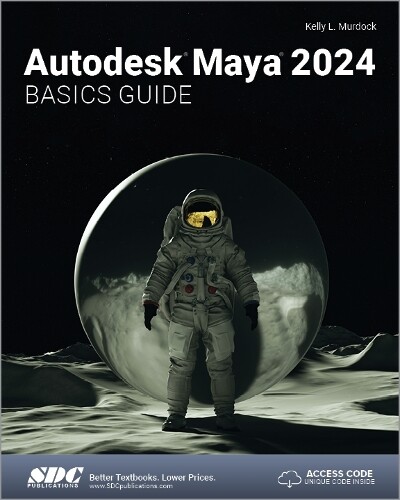 Kelly L. Murdock Autodesk Maya 2024 Basics Guide (Tascabile)