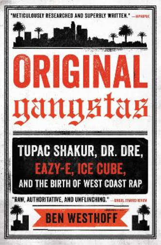 Ben Westhoff Original Gangstas (Tascabile)