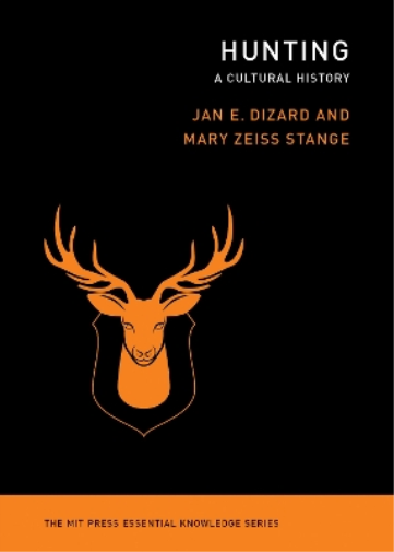 Jan Dizard Mary Zeiss Stange Hunting (Tascabile)
