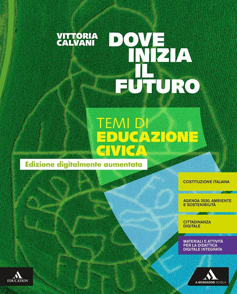 9788824799829 Dove inizia il futuro plus. Temi di educazione civ...nsione online