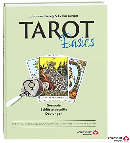 Johannes Fiebig Evel Tarot Basics Waite: Symbole Schlüsselbegriffe  (Tascabile)
