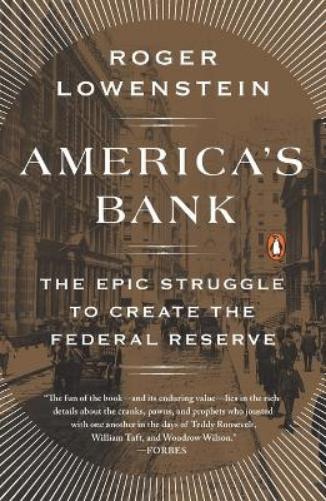 Roger Lowenstein America's Bank (Tascabile)