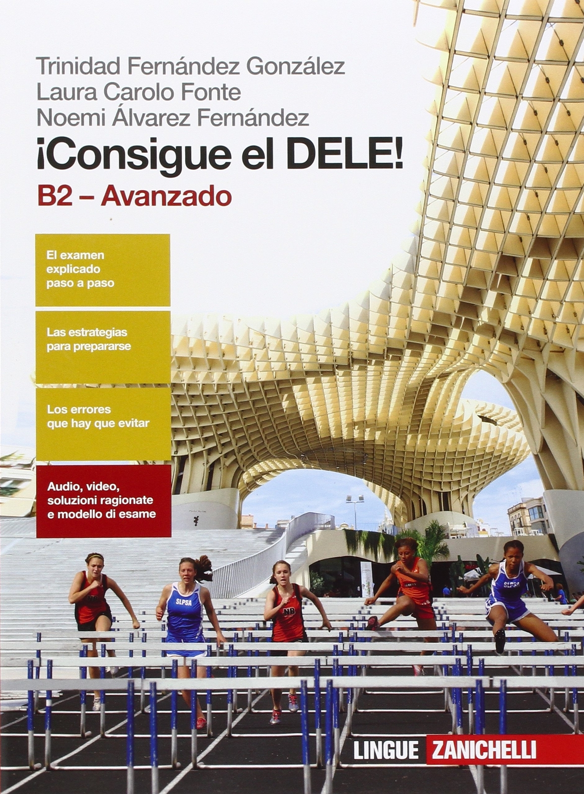 9788808721150 ¡Consigue el dele! B2 avanzado. Per le Scuole superiori - Trinida