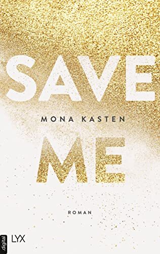Mona Kasten Save Me: Die Romanvorlage zur Amazon-Prime-Serie  (Copertina rigida)