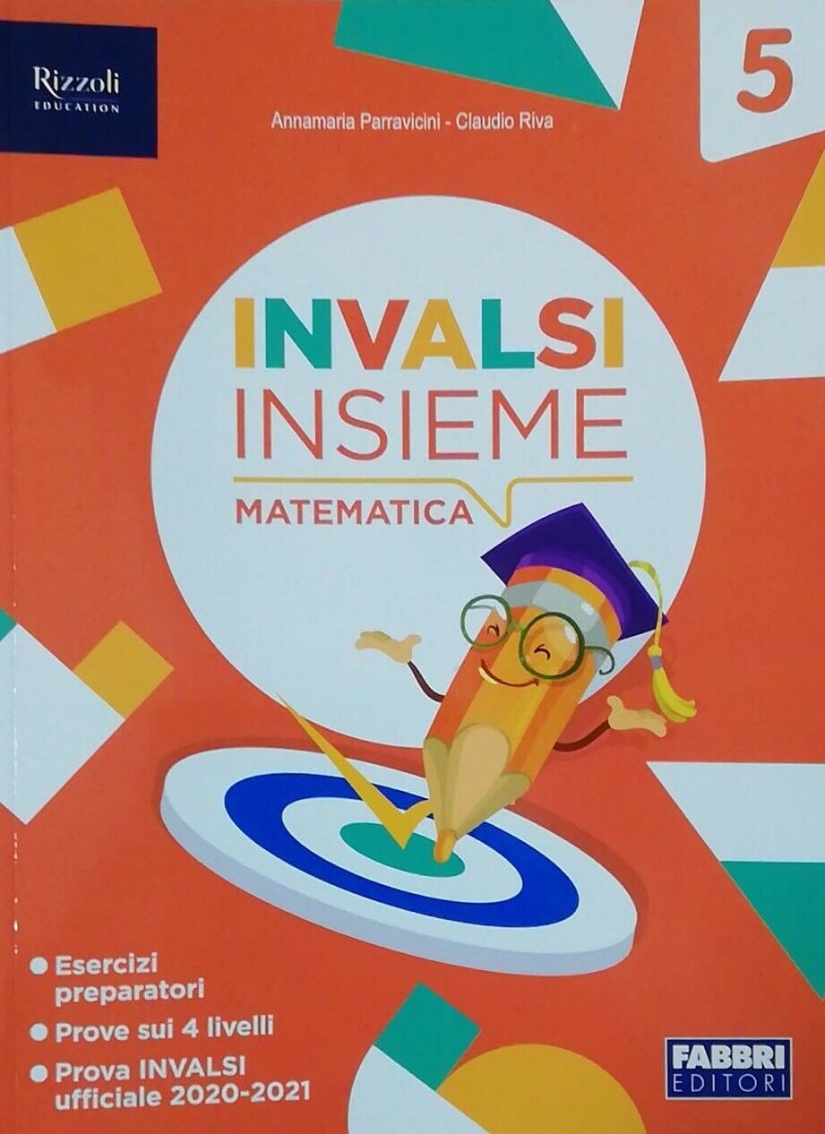 INVALSI INSIEME Matematica 5  Scuola Primaria - FABBRI 9788891566973