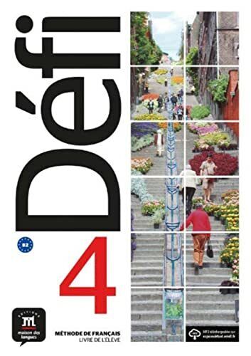 Défi 4 B2: Livre de l’élève + audio en ligne (Tascabile)