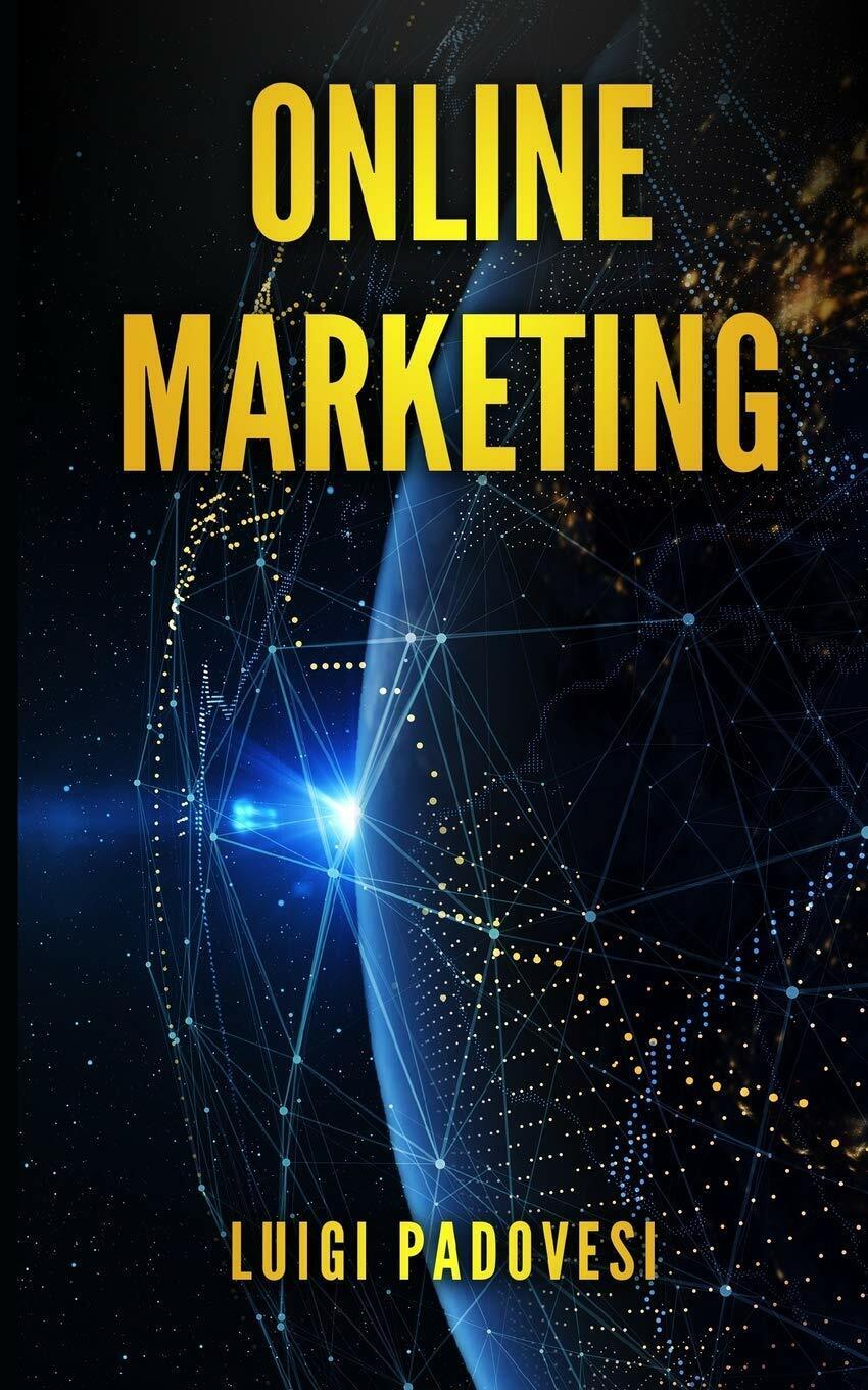Online Marketing Guida Alle Strategie Di Vendita Online Con Web Marketing, Seo G