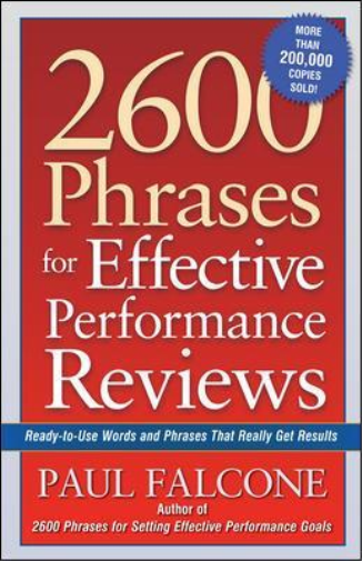 Paul Falcone 2600 Phrases for Effective Performance Reviews (Tascabile)