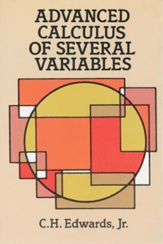 C. H. Edwards Advanced Calculus of Several Variables (Tascabile)