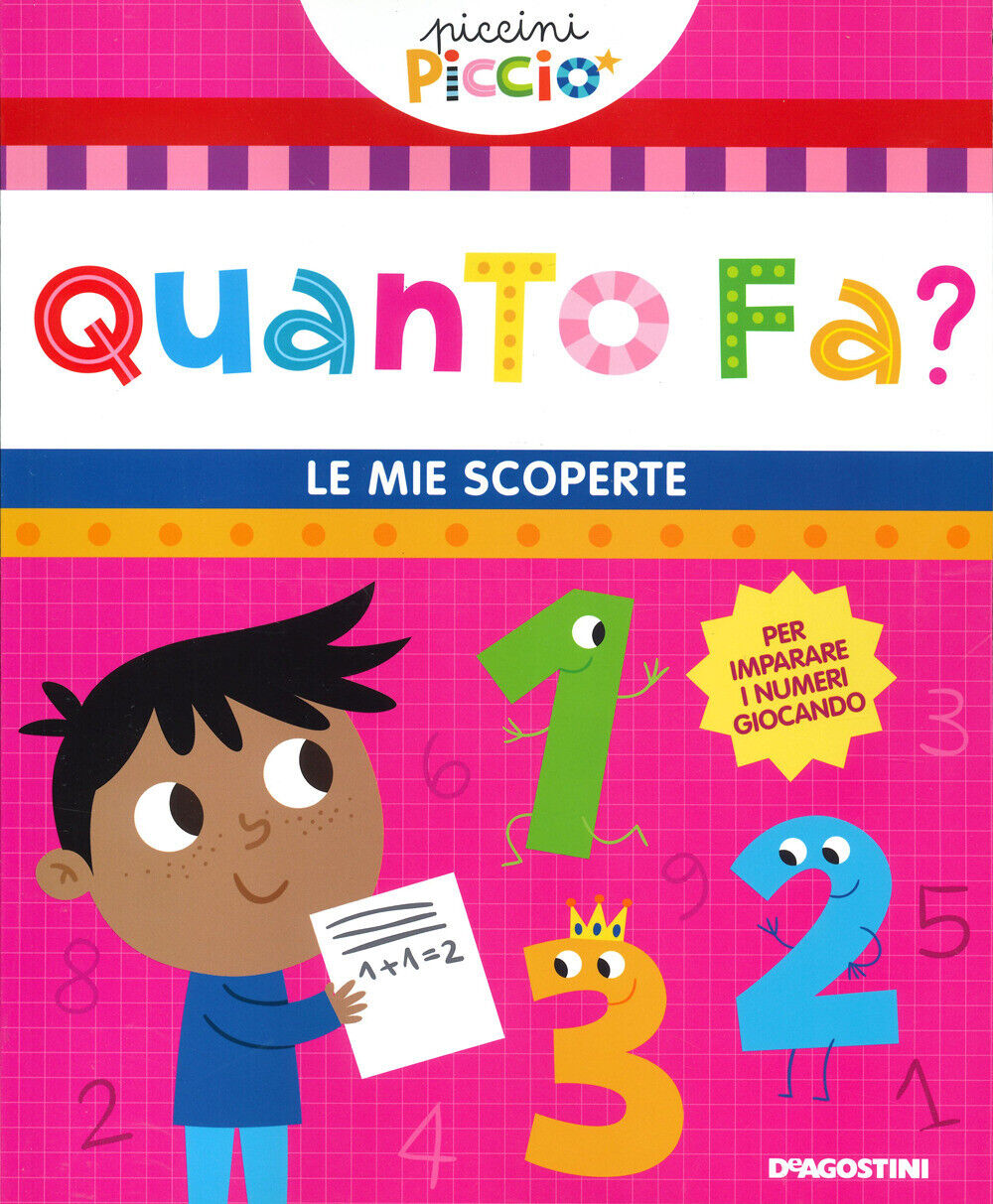 Quanto fa? Le mie scoperte. Ediz. a colori - Lupano Lisa