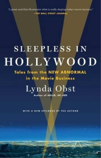 Lynda Obst Sleepless in Hollywood (Tascabile)