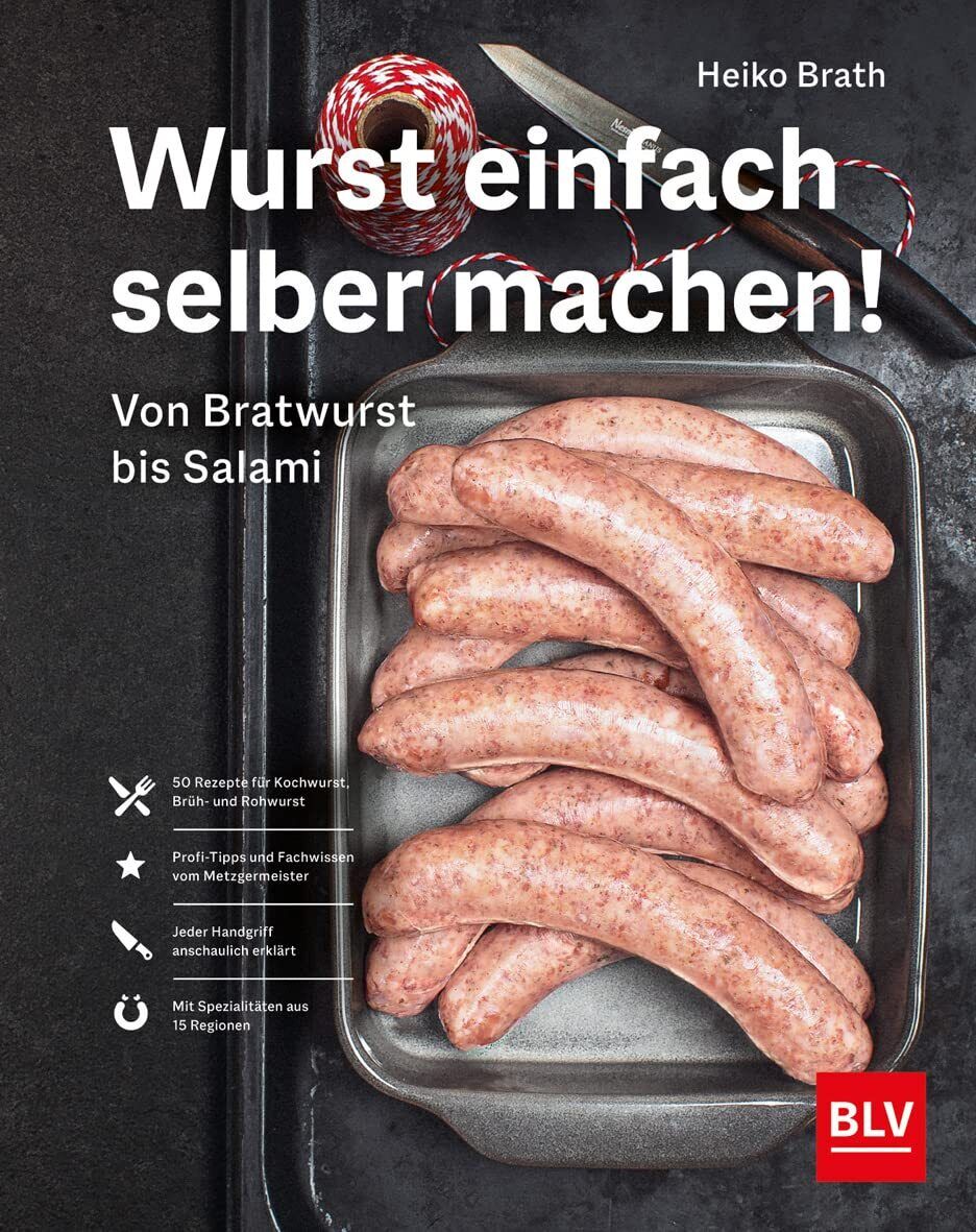 9783967470987 Wurst einfach selber machen!: Von Bratwurst bis Salami - Heiko Bra