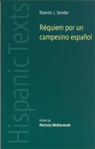 Ramon J. Sender RéQuiem Por Un Campesino EspañOl (Tascabile) Hispanic Texts