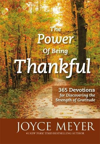 Joyce Meyer The Power of Being Thankful (Copertina rigida)