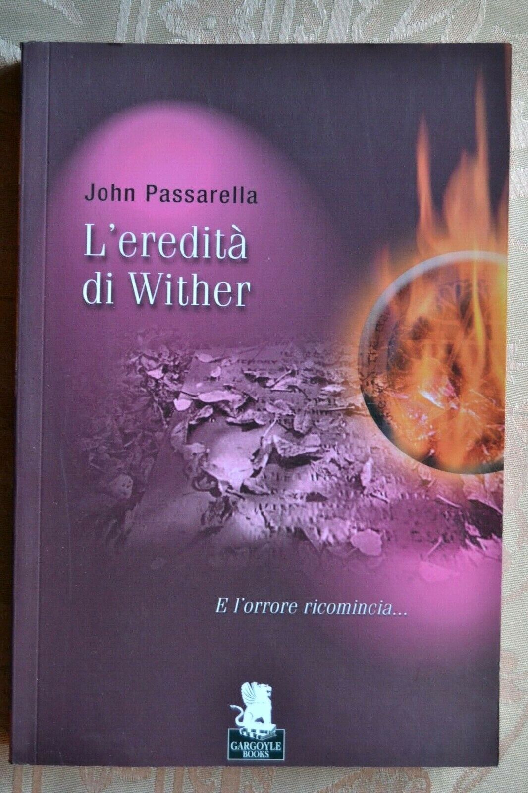 John Passarella: L'eredità di Winter, 2007 Gargoyle books -  nuovo, horror