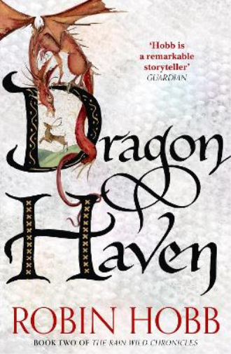Robin Hobb Dragon Haven (Tascabile) Rain Wild Chronicles