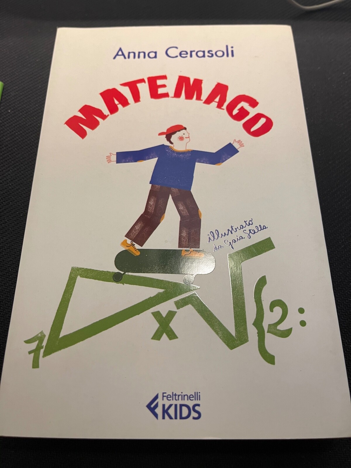 MATEMAGO [COPERTINA FLESSIBILE] 9788807922336 ANNA CERASOLI LIBRO