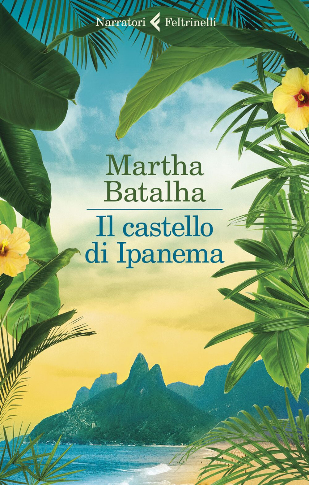 Il castello di Ipanema - Batalha Martha
