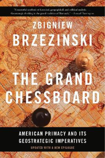 Zbigniew Brzezinski The Grand Chessboard (Tascabile)