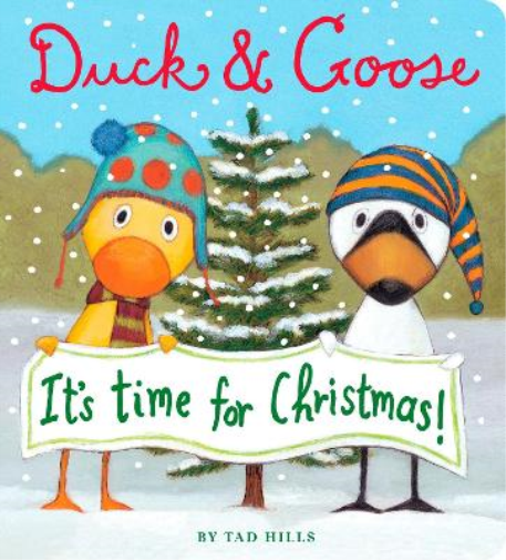 Tad Hills Duck & Goose, It's Time for Christmas! (Libro di cartone) Duck & Goose