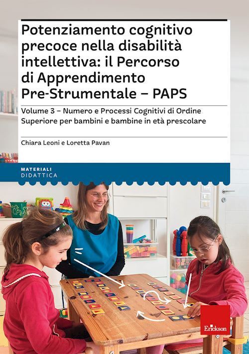 POTENZIAMENTO COGNITIVO PRECOCE NELLA DISABILITA' INTELLETTIVA: IL PERCORSO DI A