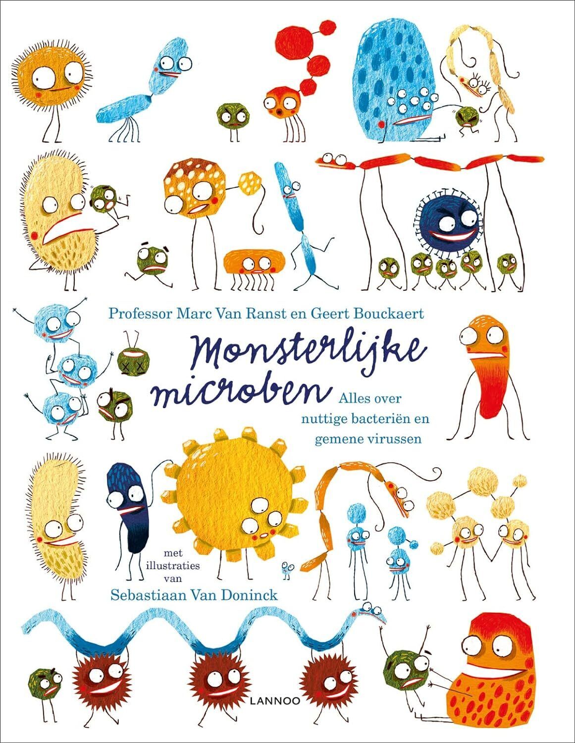 9789401471220 Monsterlijke microben: alles over nuttige bacteri�...mene virussen