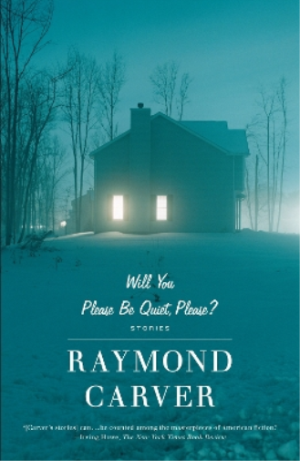 Raymond Carver Will You Please Be Quiet, Please? (Tascabile)