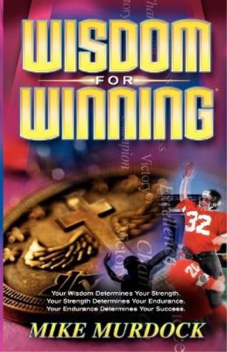 Mike Murdock Wisdom For Winning (Tascabile)