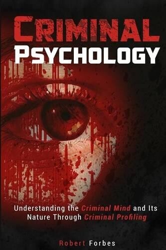 Robert Forbes Criminal Psychology (Tascabile)