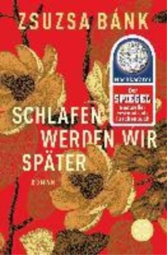 Zsuzsa Bank Schlafen werden wir spater (Tascabile)