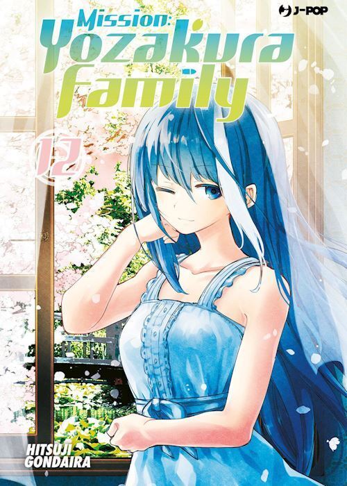 MISSION: YOZAKURA FAMILY. VOL. 12  - GONDAIRA HITSUJI - Edizioni BD