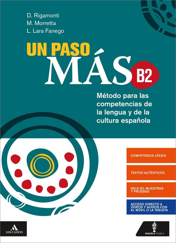 9788829857425 Un paso mas. Con Verbi. Per le Scuole superiori. C...dio (Vol. B2)