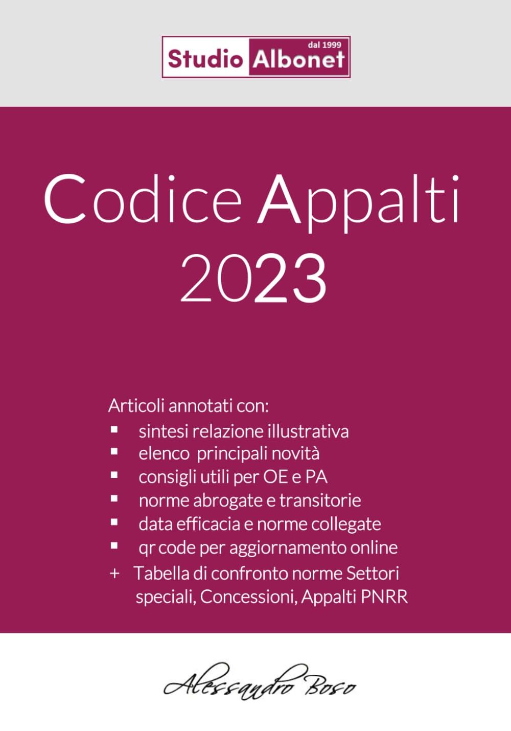 9788894647907 Codice Appalti 2023: 1 - Alessandro Boso,Elena Serra,Marta Fiorese