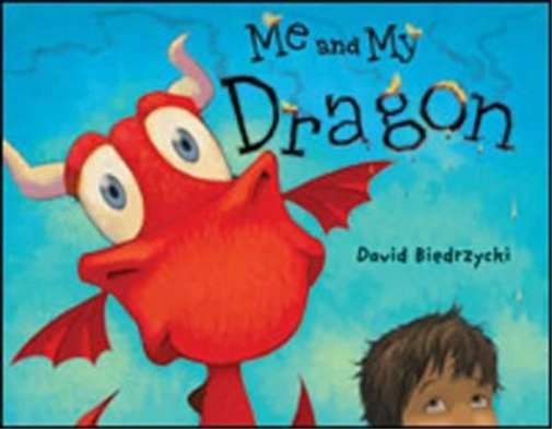 David Biedrzycki Me and My Dragon (Tascabile) Me and My Dragon
