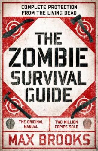 Max Brooks The Zombie Survival Guide (Tascabile)