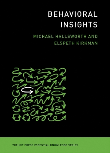 Michael Hallsworth Behavioral Insights (Tascabile)
