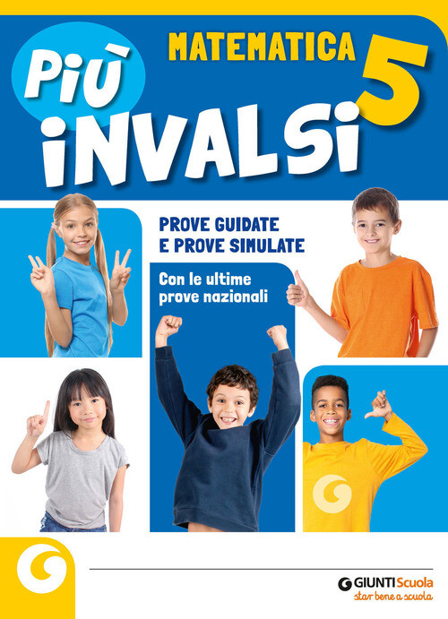 PIU' INVALSI. MATEMATICA. PER LA SCUOLA ELEMENTARE. VOL. 5 AA.VV.