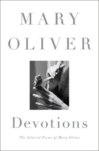 Mary Oliver Devotions (Copertina rigida)