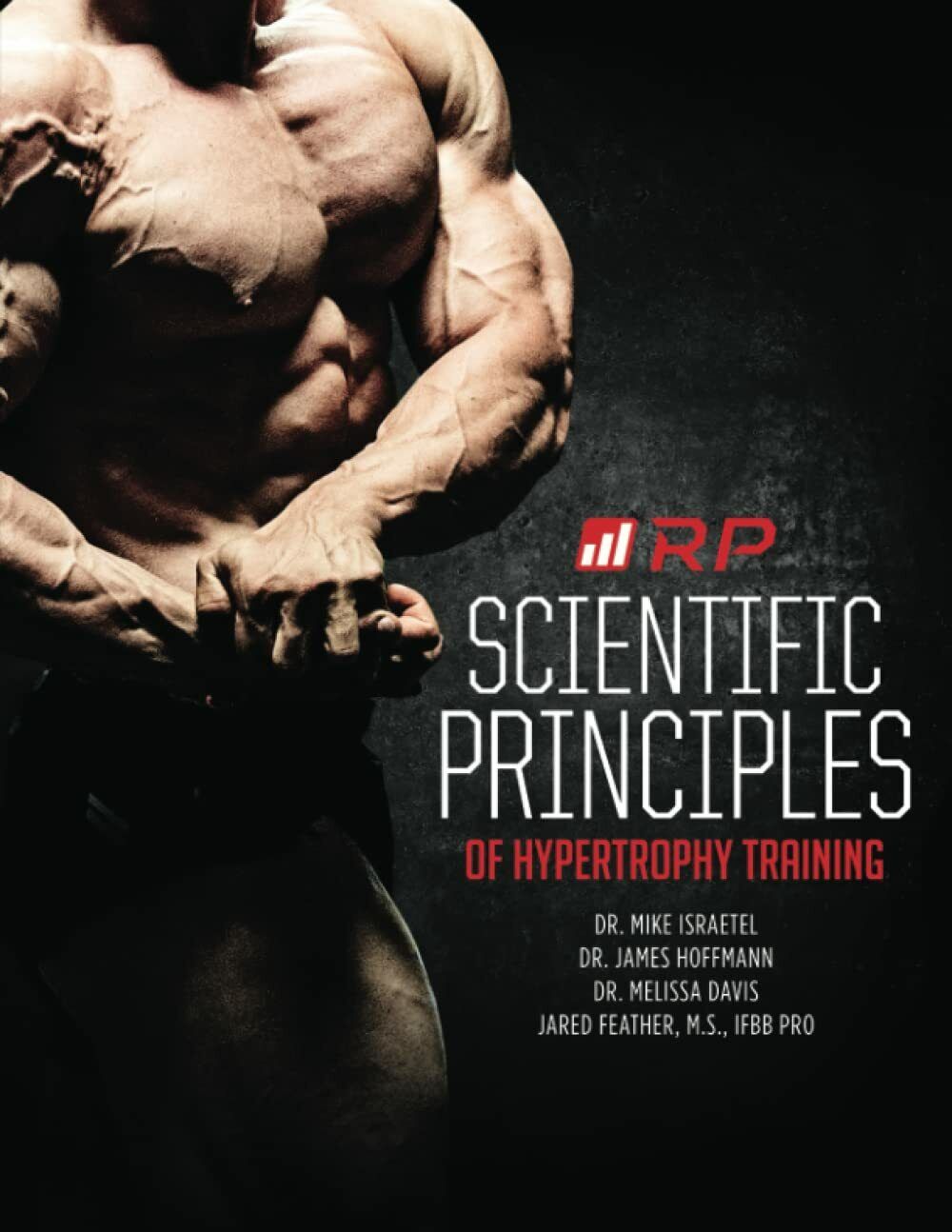Scientific Principles of Hypertrophy Training di James Hoffmann, Melissa Davis,