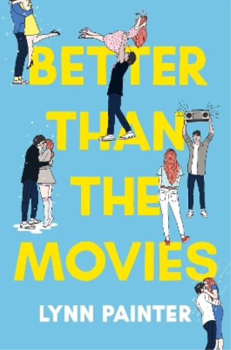 Lynn Painter Better Than the Movies (Copertina rigida) Better Than the Movies