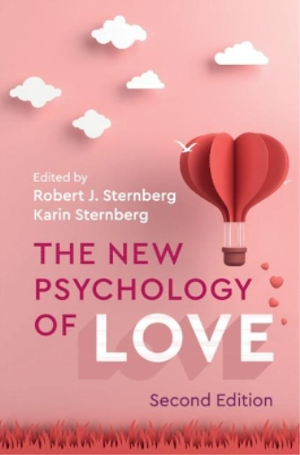 Robert J. Sternberg The New Psychology of Love (Tascabile)