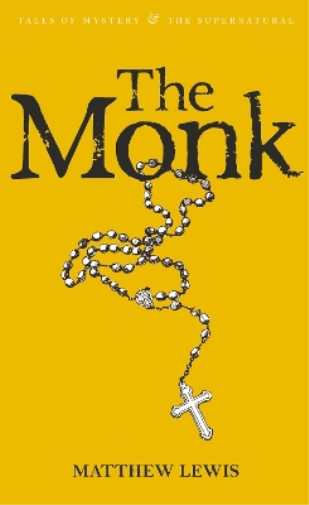 Matthew Lewis The Monk (Tascabile) Tales of Mystery & The Supernatural