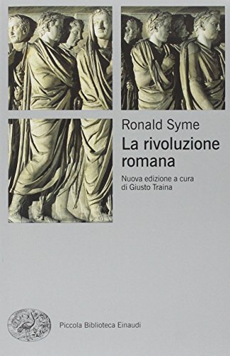 9788806221638 La rivoluzione romana - Ronald Syme,G. Traina,M. Manfredi