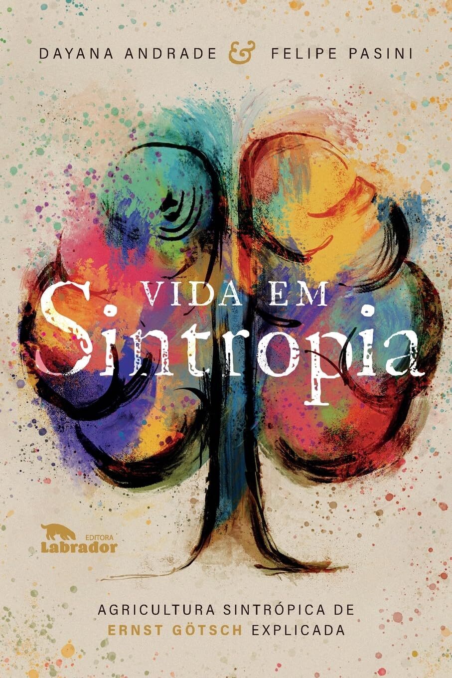 9786556252780 Vida em Sintropia: Agricultura sintrópica de Ernst Götsch e - Da
