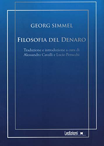 9788867055937 Filosofia del denaro - Georg Simmel