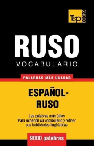 Andrey Taranov Vocabulario espa�ol-ruso - 9000 palabras m�s usadas (Tascabile)