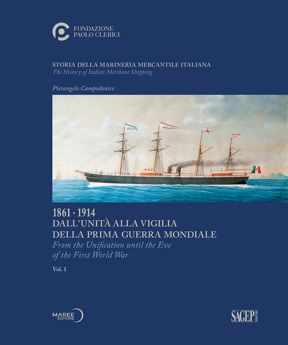 9788863737738 Storia della marineria mercantile italiana. 1861.1... War (Vol. 1)