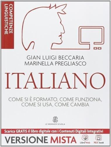ITALIANO – come si è formato, come... ISBN: 9788800225304 - VOLUME IN REGALO