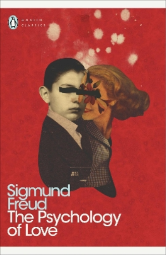 Sigmund Freud The Psychology of Love (Tascabile) Penguin Modern Classics